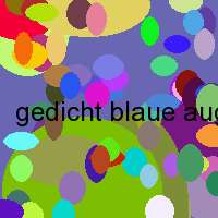 gedicht blaue augen